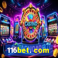 116bet. com